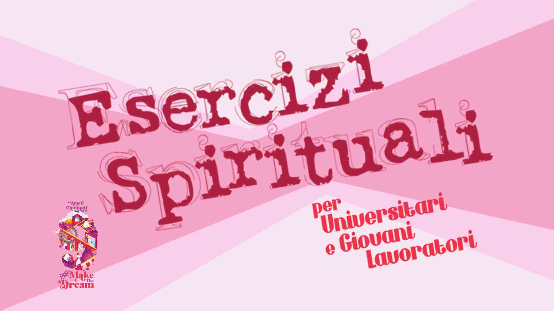 Gli Esercizi Spirituali Per Universitari E Giovani Lavoratori ...